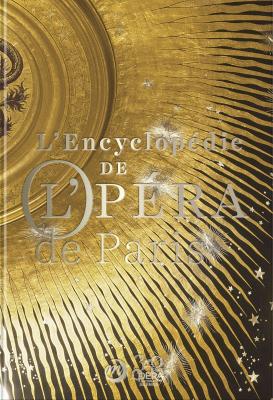 encyclopédie de l'opéra de paris - couverture