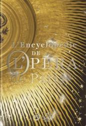 encyclopédie de l'opéra de paris - couverture