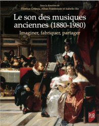 le son des musiques anciennes